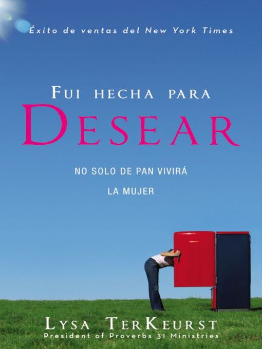 Title details for Fui hecha para desear by Lysa TerKeurst - Available